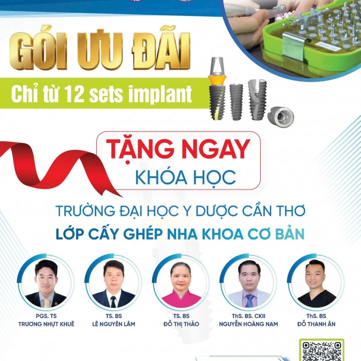 CHỈ TỪ 12 SETS IMPLANT! TẶNG NGAY KHÓA HỌC CẤY GHÉP NHA KHOA CƠ BẢN KHÓA 2 NĂM 2024
